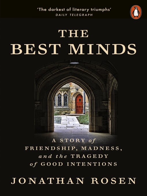 Title details for The Best Minds by Jonathan Rosen - Available